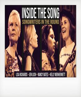 Inside the Song: Songwriters in the Round - FEATURING - Nancy Bates, Jen Lush, Kelly Menhennett + Lisa Richards